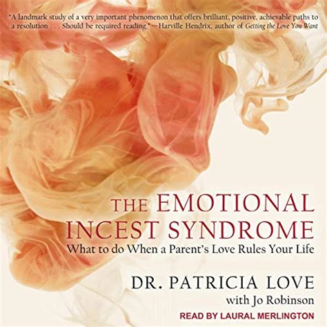 Patricia Love, a ground-breaking work that identifies, explores and treats the harmful effects that emotionally and psychologically invasive parents have on their children, and provides a program for overcoming the chronic problems that can result. . The emotional incest syndrome